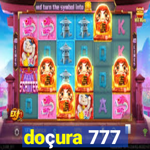 doçura 777